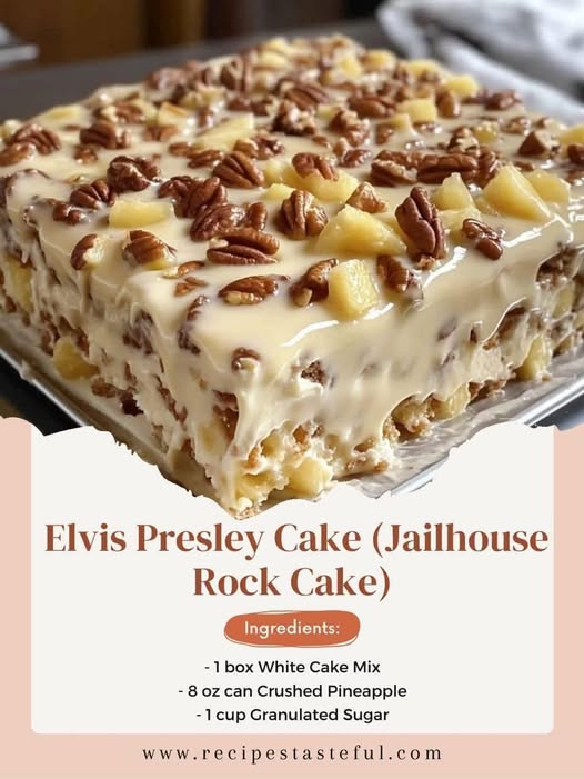 Peut être une image de texte qui dit ’Elvis Presley Cake (Jailhouse Rock Cake) Ingredients: -1 box White Cake Mix -8 -8oz oz can Crushed Pineapple -1 cup Granulated Sugar wWW v.recipestasteful.com’